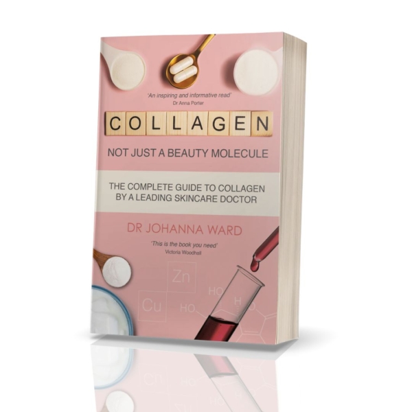 Collagen: Not Just a Beauty Molecule Book by Dr J Ward